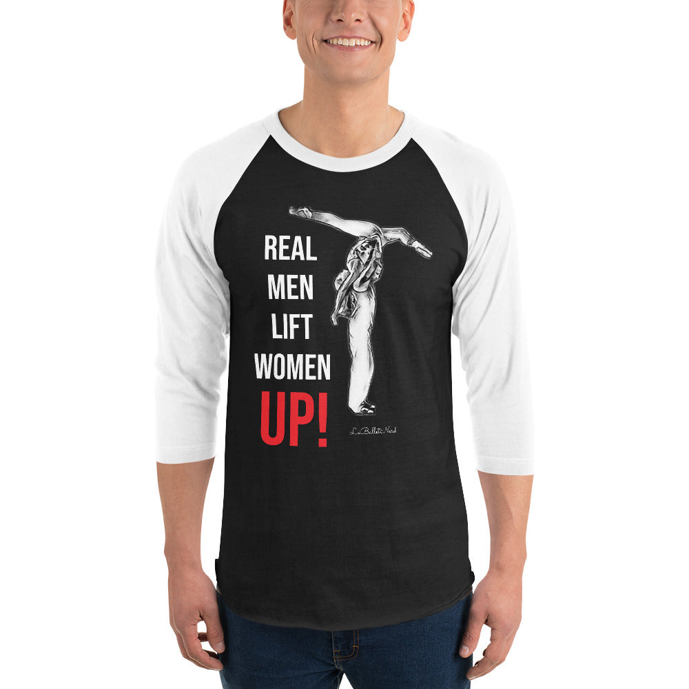 Real Men 3/4 sleeve raglan shirt