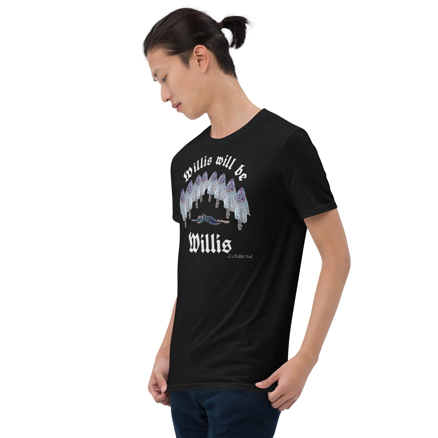 Willis be Willis Short-Sleeve Unisex T-Shirt