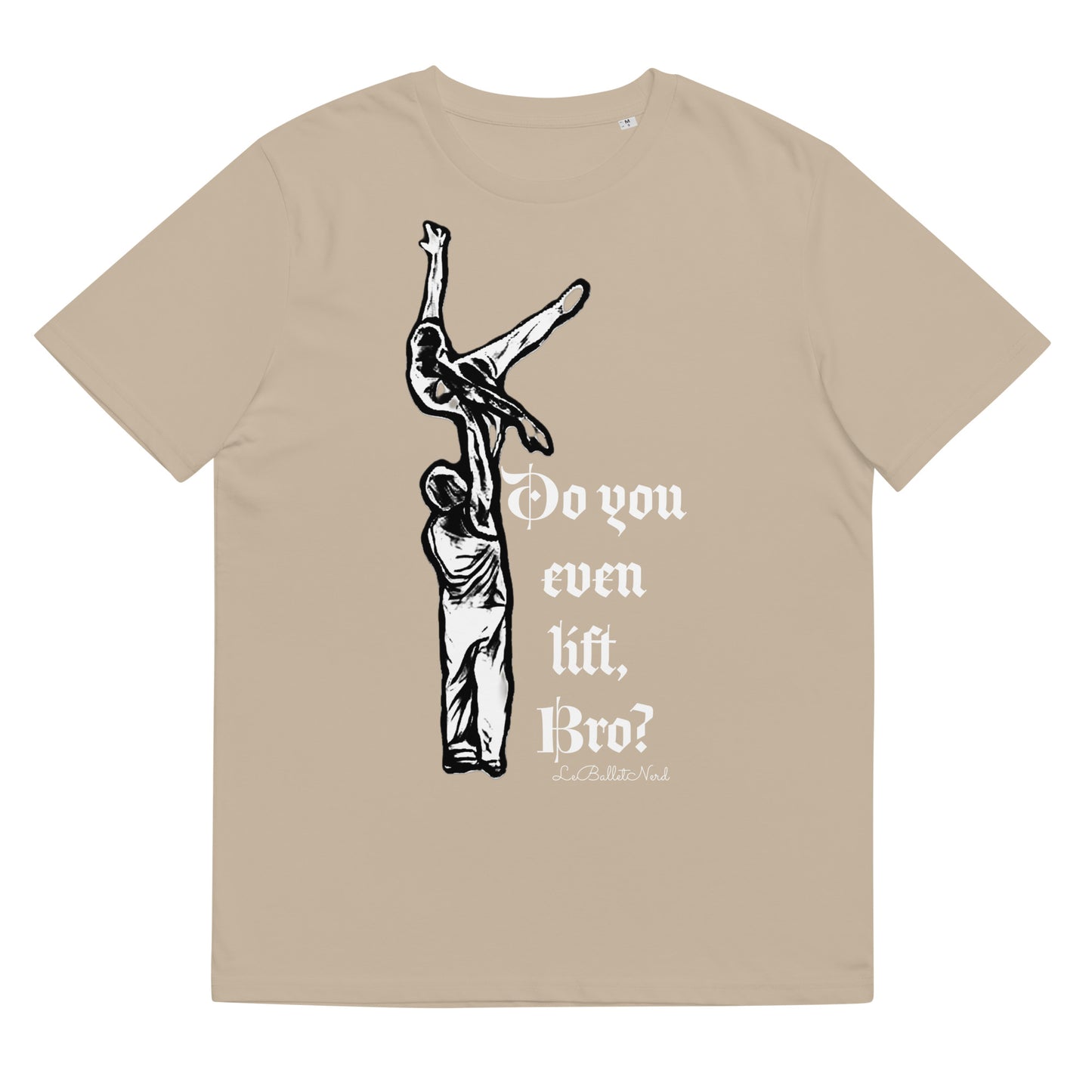 Do you even Unisex organic cotton t-shirt