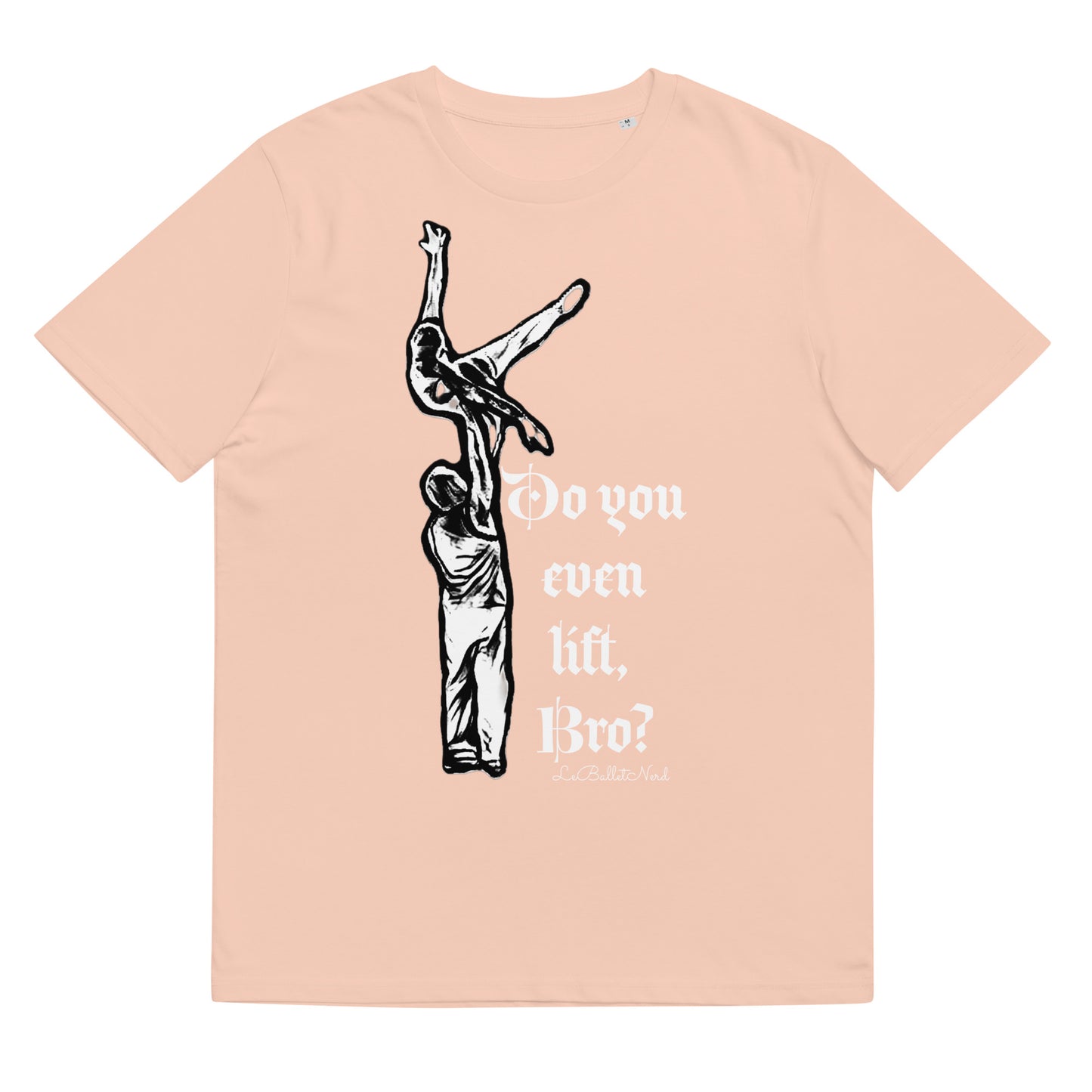 Do you even Unisex organic cotton t-shirt