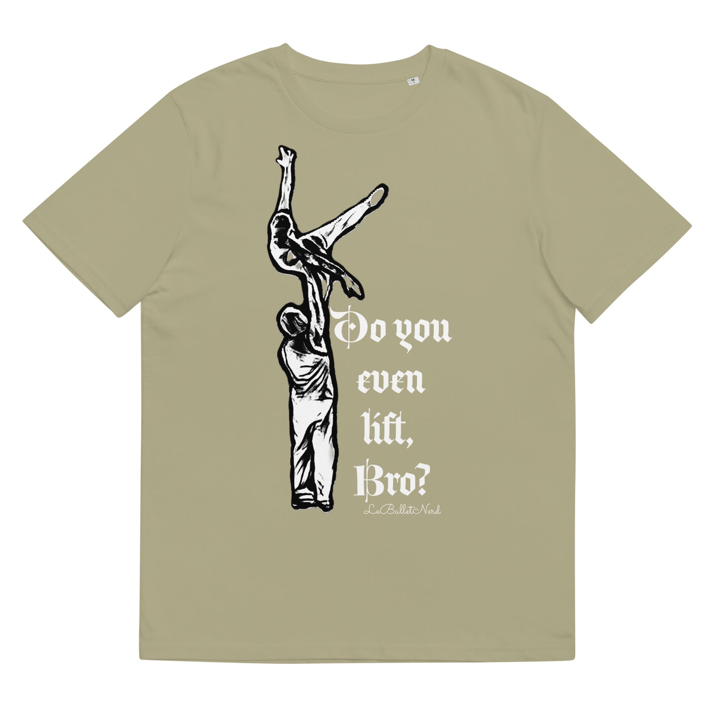 Do you even Unisex organic cotton t-shirt