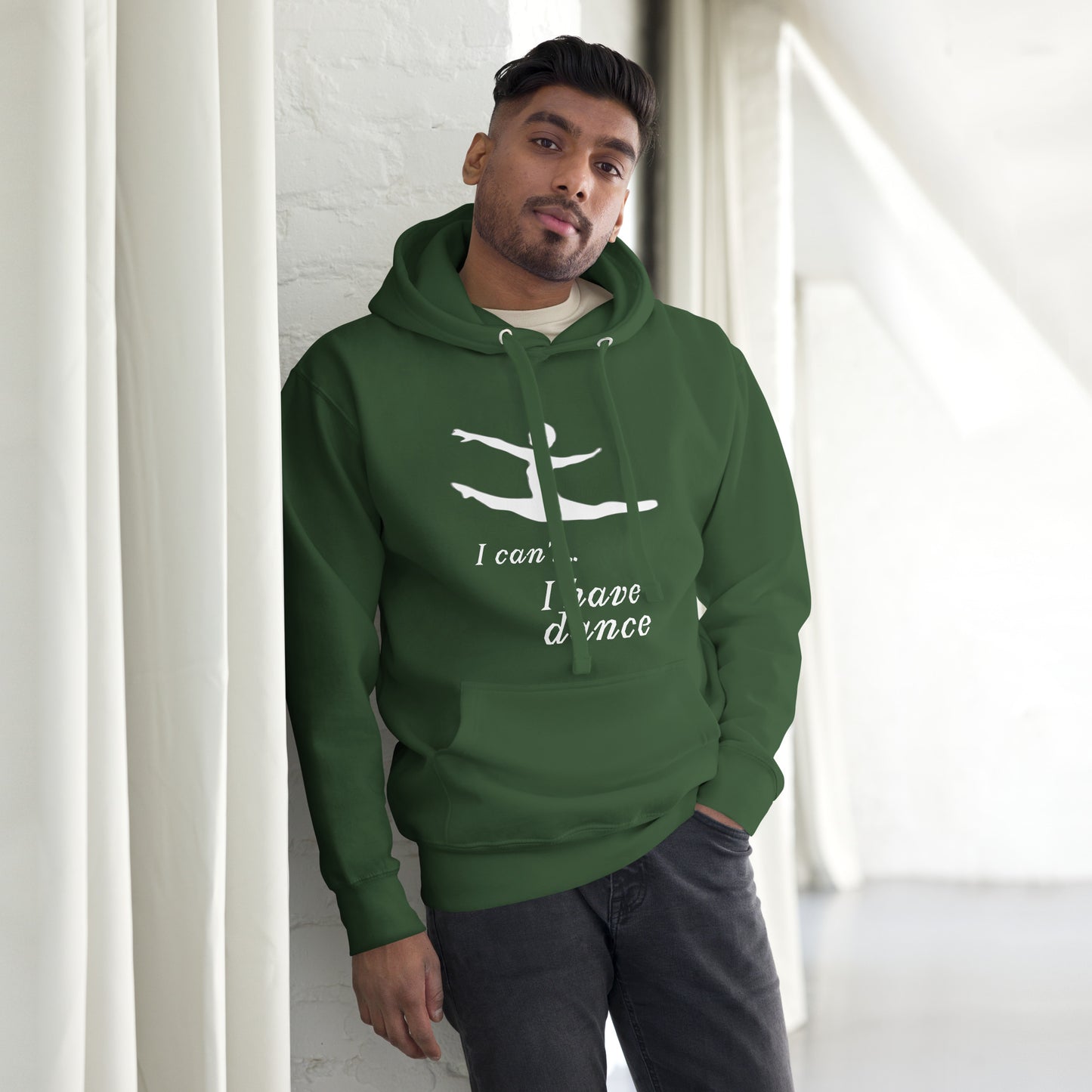 I can't... I have Dance! Unisex Hoodie