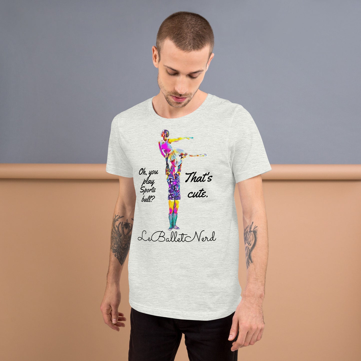 You Play Sports Ball? Unisex t-shirt