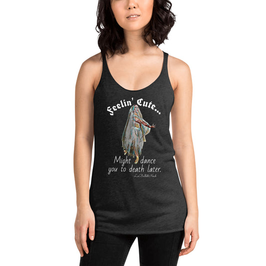 Willis Feelin' Cute Women's Racerback Tank